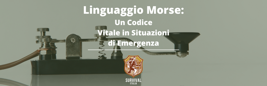 Il Linguaggio Morse: Un Codice di Comunicazione Vitale in Situazioni di Emergenza