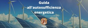 Guida all'autosufficienza energetica: Vivere in modo sostenibile e indipendente